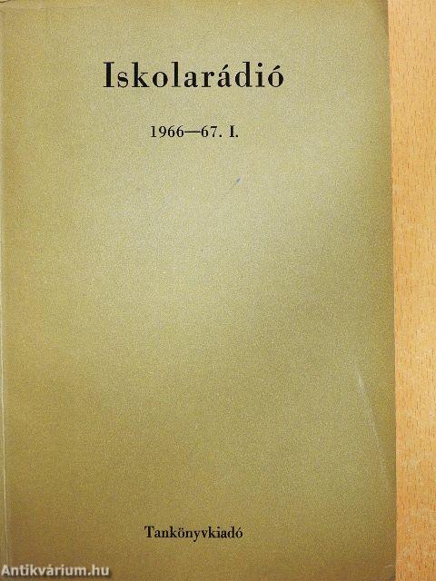 Iskolarádió 1966-67. I.