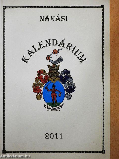 Nánási kalendárium és helytörténeti olvasókönyv 2011