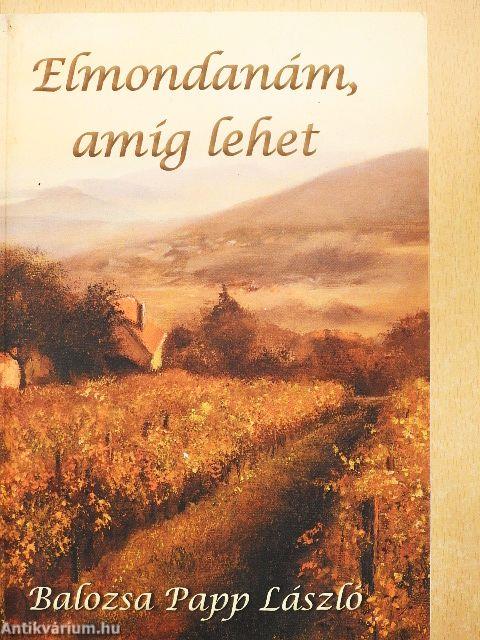 Elmondanám, amíg lehet - CD-vel