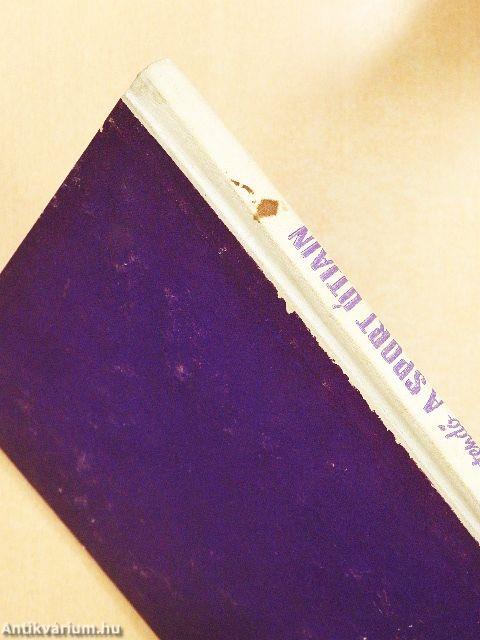 Hetvenöt esztendő a sport útjain