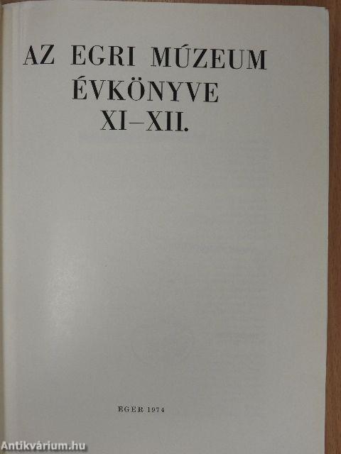 Az Egri Múzeum Évkönyve XI-XII.