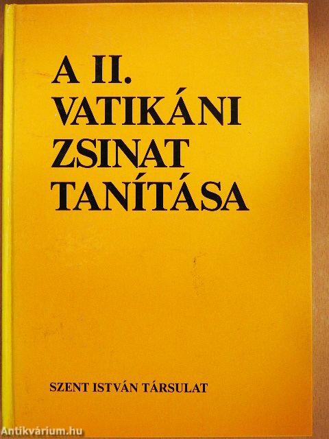 A II. Vatikáni Zsinat tanítása
