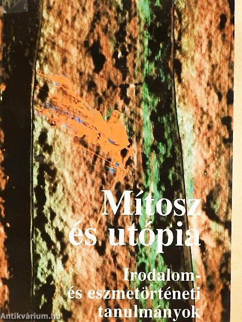 Mítosz és utópia