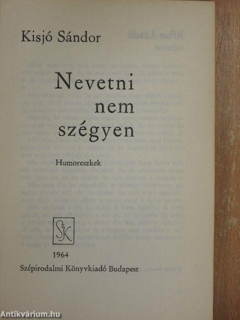 Nevetni nem szégyen