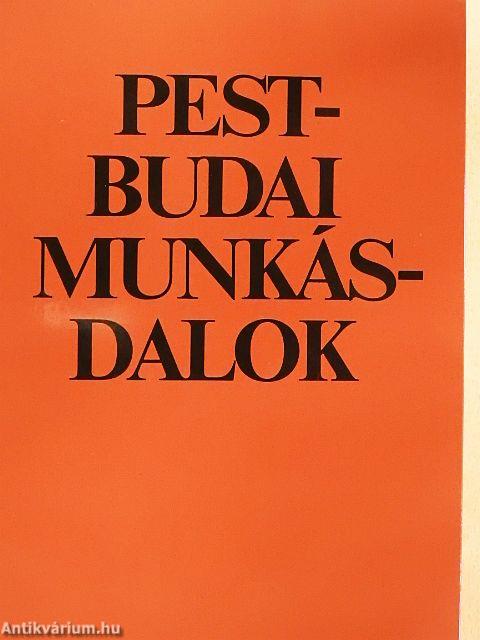 Pest-Budai munkásdalok