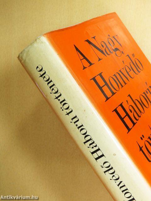 A Nagy Honvédő Háború története