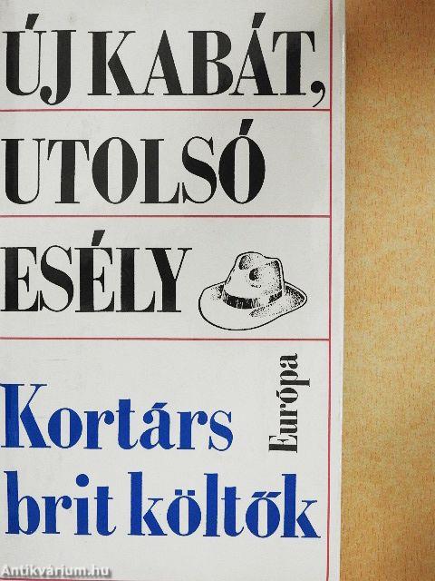 Új kabát, utolsó esély