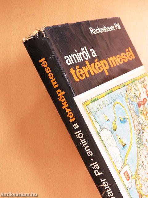 Amiről a térkép mesél