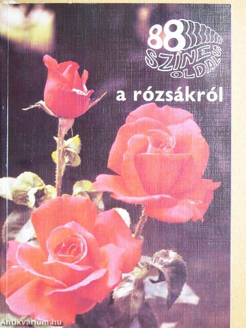 A rózsákról