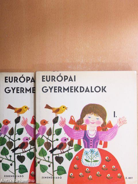 Európai gyermekdalok I-II.