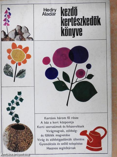 Kezdő kertészkedők könyve