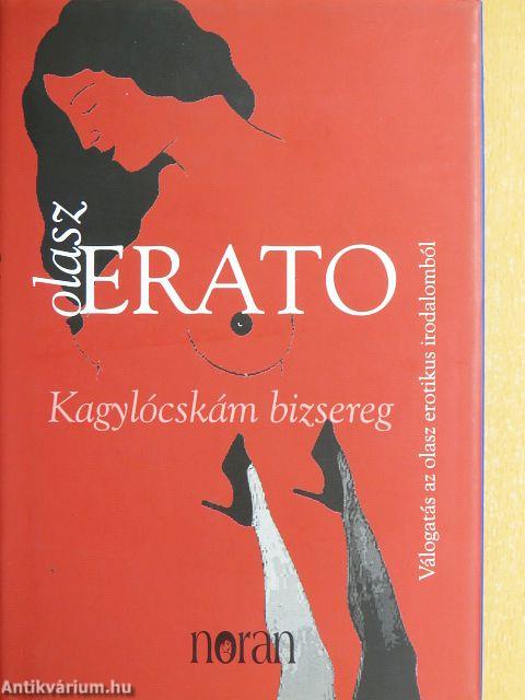 Kagylócskám bizsereg - Olasz erato