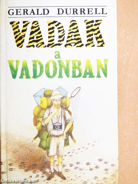 Vadak a vadonban