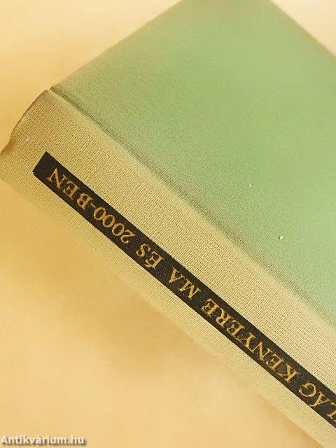 A világ kenyere ma és 2000-ben