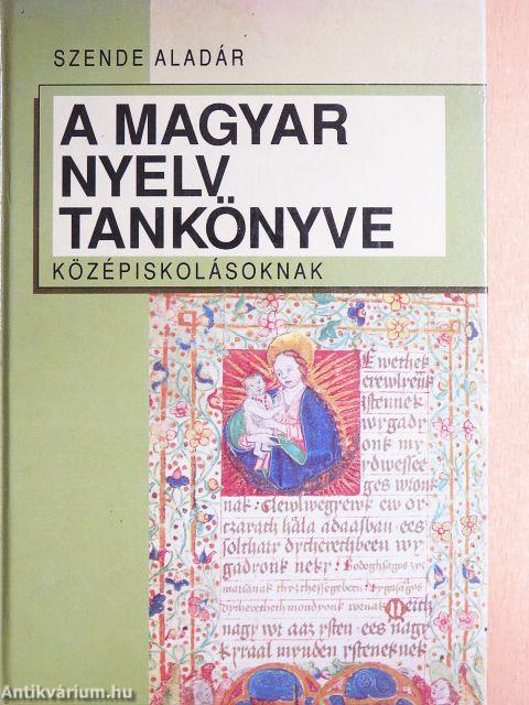 A magyar nyelv tankönyve