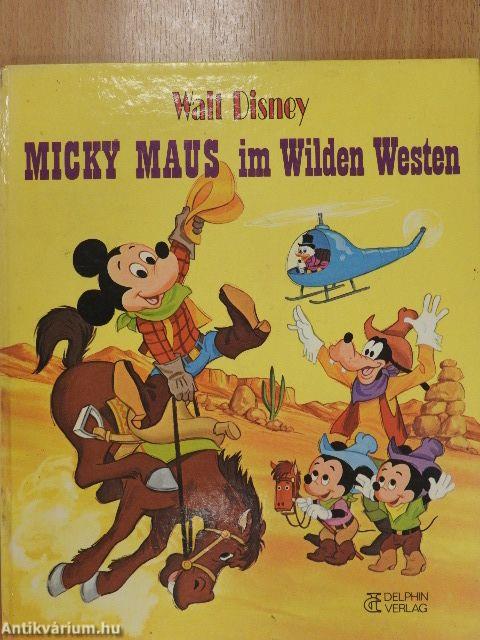 Micky Maus im Wilden Westen