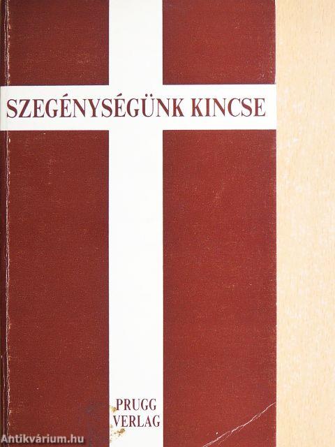 Szegénységünk kincse