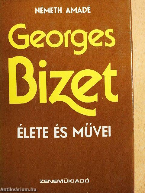 Georges Bizet élete és művei