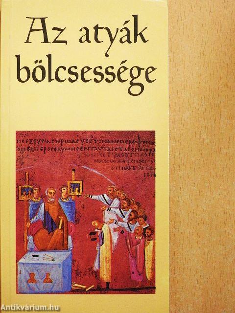 Az atyák bölcsessége