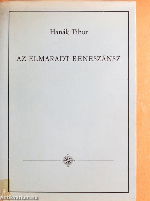 Az elmaradt reneszánsz