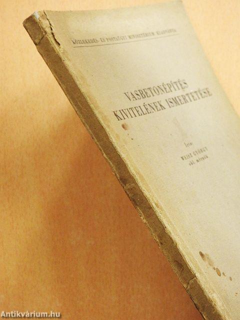 Vasbetonépítés kivitelének ismertetése