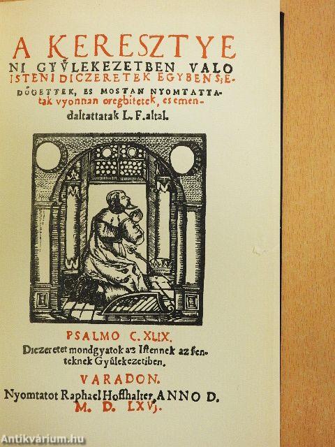 A keresztyeni gyülekezetben valo isteni diczeretek