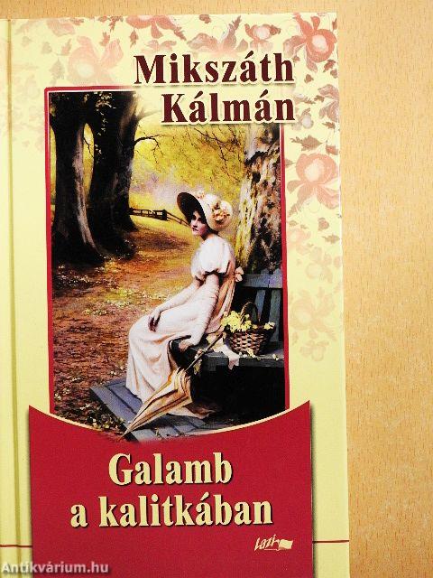 Galamb a kalitkában