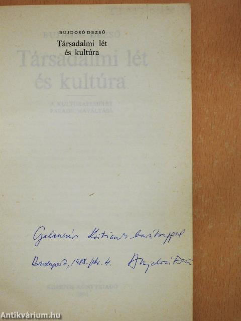 Társadalmi lét és kultúra (dedikált példány)