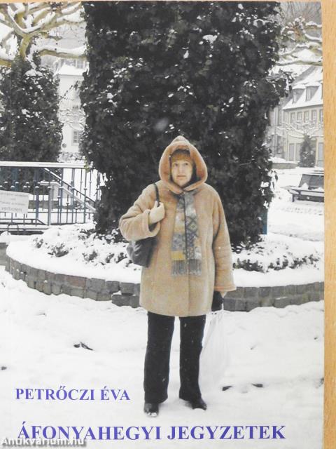 Áfonyahegyi jegyzetek (dedikált példány)