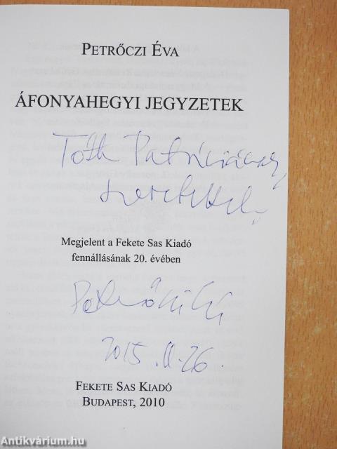 Áfonyahegyi jegyzetek (dedikált példány)
