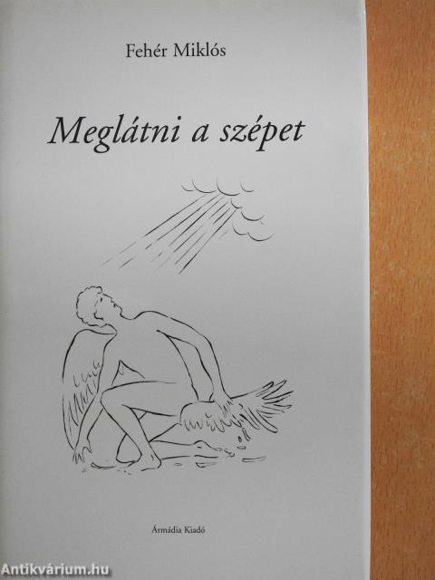 Meglátni a szépet - CD-vel (dedikált példány)