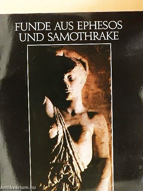 Funde aus Ephesos und Samothrake