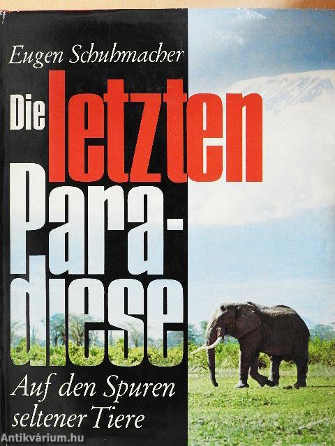 Die letzten Paradiese