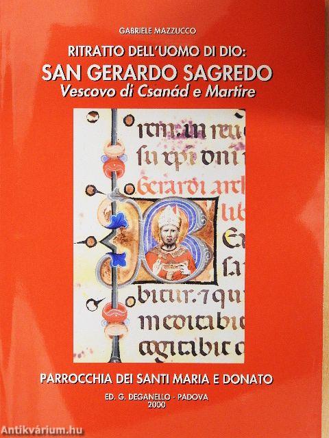 Ritratto dell'uomo di Dio: San Gerardo Sagredo