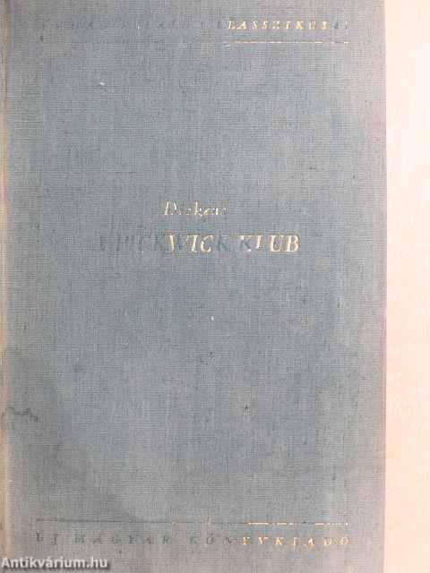 A Pickwick klub I-II.