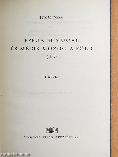 És mégis mozog a Föld I-II.