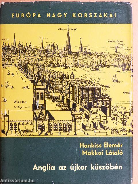 Anglia az újkor küszöbén