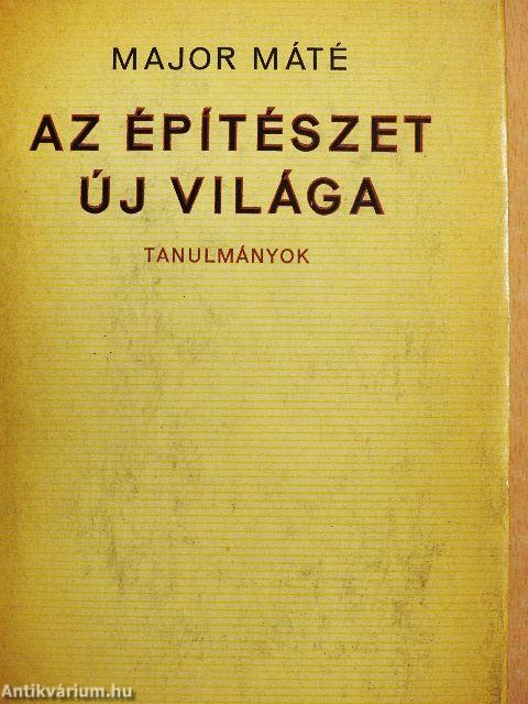 Az építészet új világa