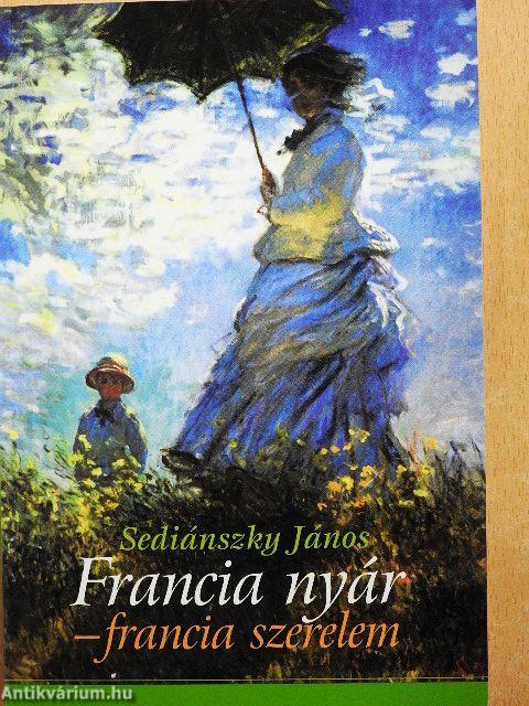 Francia nyár - francia szerelem