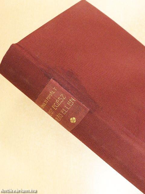 Egy egész világ ellen I.