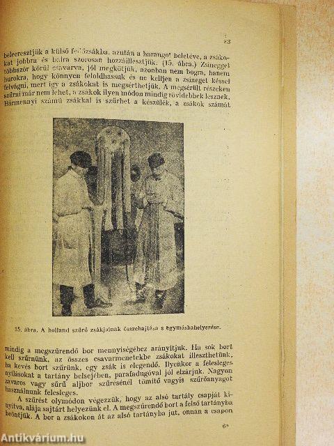 A bor kezelése és a bortörvény magyarázata