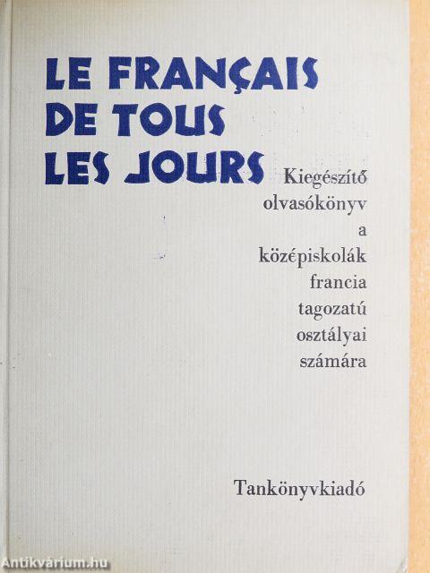Le Francais de Tous les Jours