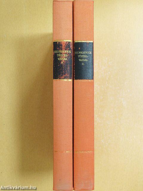 Tűzzel-vassal I-II.