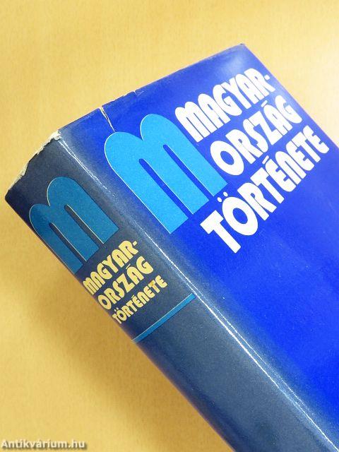 Magyarország története 1-13.