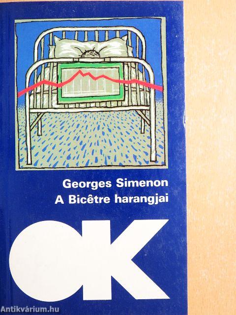 A Bicétre harangjai