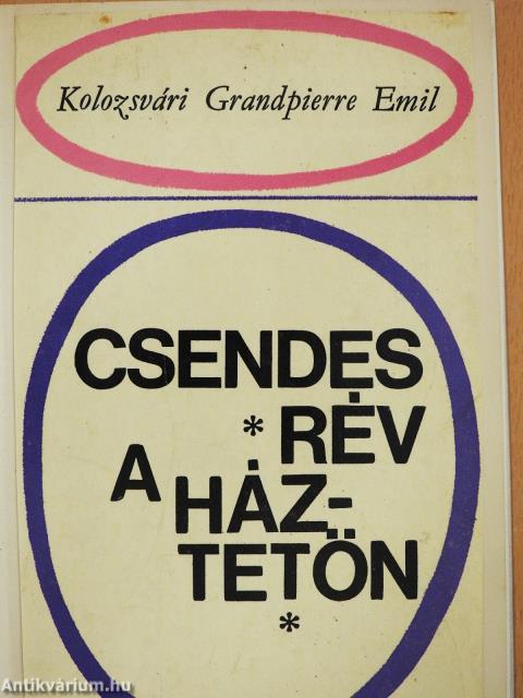 Csendes rév a háztetőn (dedikált példány)