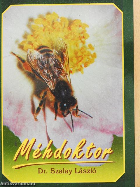 Méhdoktor (dedikált példány)