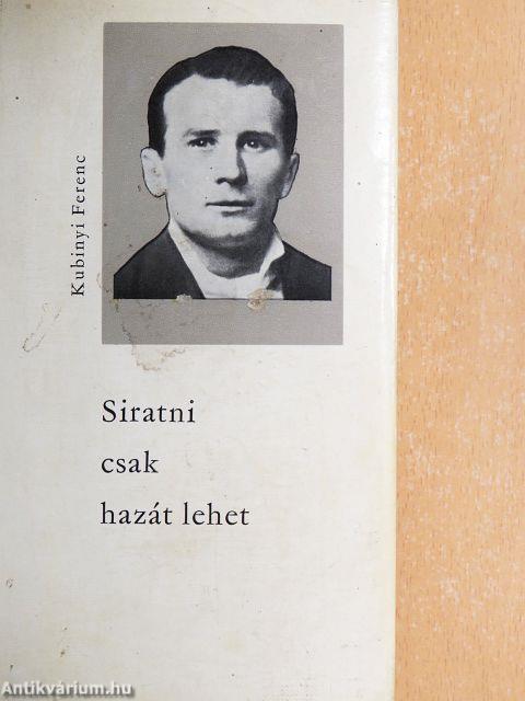 Siratni csak hazát lehet