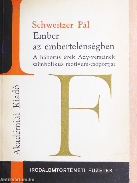 Ember az embertelenségben