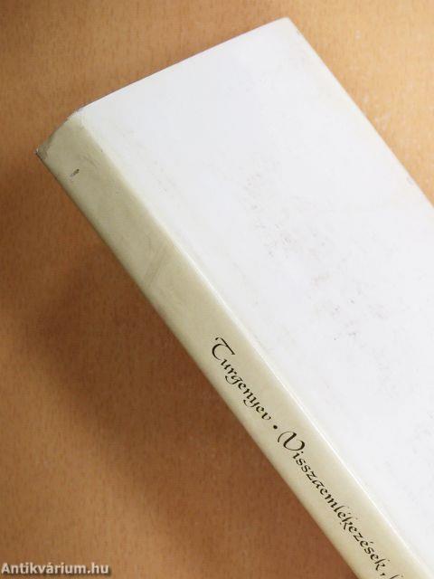 Visszaemlékezések, levelek